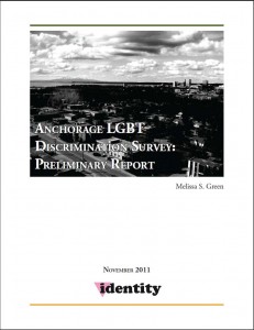 Anchorage LGBT Discrimination Survey: Preliminary Report